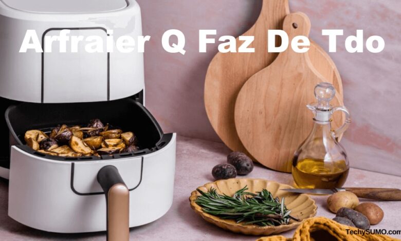 Arfraier Q Faz De Tdo