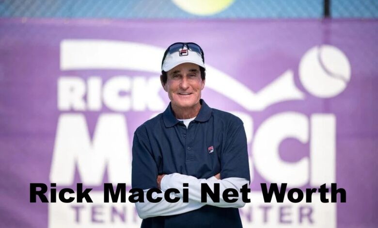 Rick Macci Net Worth