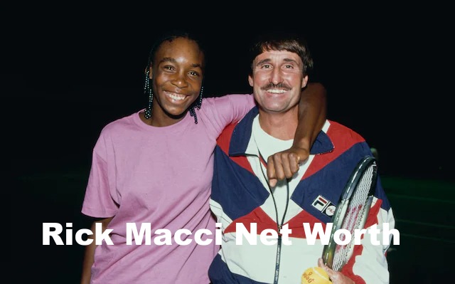 Rick Macci Net Worth