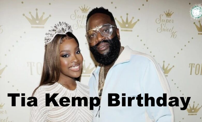 Tia Kemp Birthday