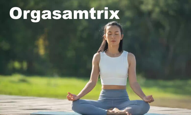 Orgasamtrix