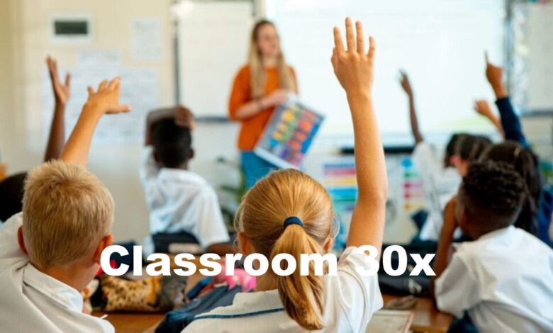 Classroom 30x