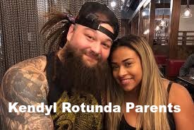 Kendyl Rotunda Parents