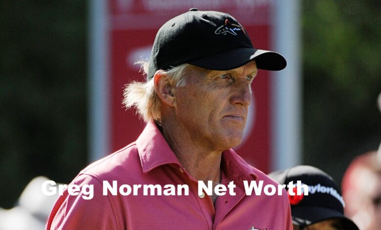 Greg Norman Net Worth