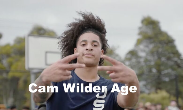 Cam Wilder Age